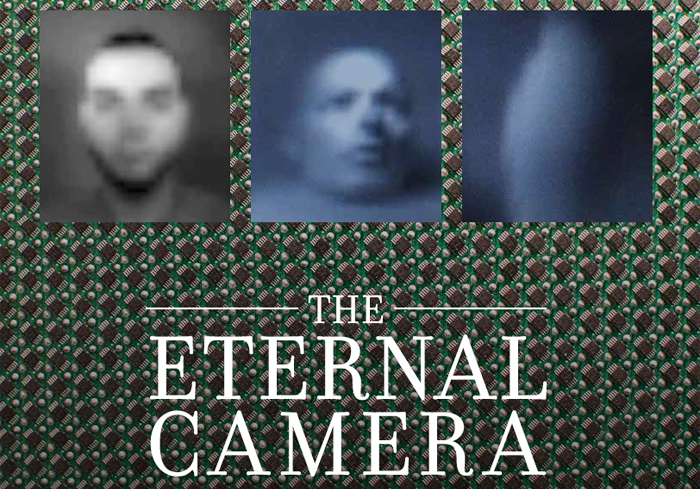 The Eternal Camera